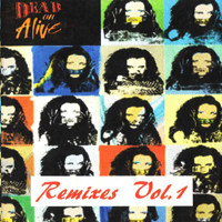 Dead or Alive - Remixes Vol. 1