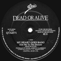Dead or Alive - My Heart Goes Bang (Get Me To The Doctor) [12