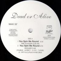 Dead or Alive - You Spin Me Round (Like a Record) (More Mixes) [12'' Single]