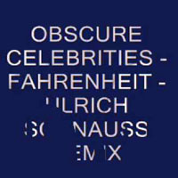 Ulrich Schnauss - Obscure Celebrities - Fahrenheit (Ulrich Schnauss Remix) [Single]