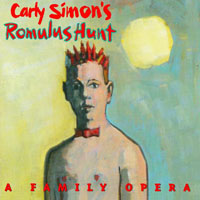 Carly Simon - Romulus Hunt: A Family Opera