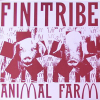 Finitribe - Animal Farm (12'' Single)
