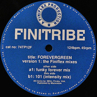 Finitribe - Forevergreen (Version 1: The Finiflex Mixes) [12'' Single]