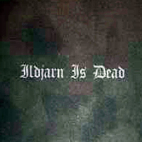 Ildjarn - Ildjarn Is Dead (CD 2)