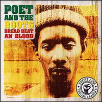 Poet and the Roots - Dread Beat And Blood