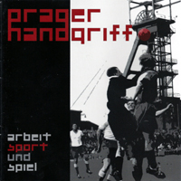 Prager Handgriff - Arbeit, Sport Und Spiel