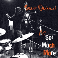 Brett Dennen - More So Much More (EP)