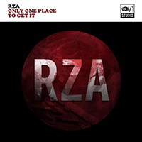 RZA - Only One Place To Get It (EP)