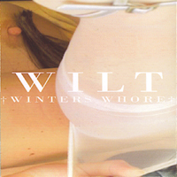 Wilt (USA) - Winters Whore