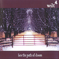 Wilt (USA) - Lies The Path Of Doom