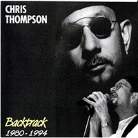 Chris Thompson (GBR) - Backtrack 1980-1994