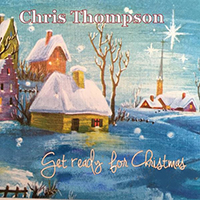 Chris Thompson (GBR) - Get Ready for Christmas (EP)