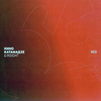 Nino Katamadze and Insight - Red