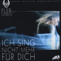 Fler - Ich Sing Nicht Mehr Fur Dich (Single)