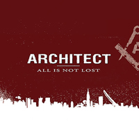 Architect (USA, New York) - All Is Not Lost