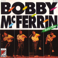 Bobby McFerrin - Bobby's Thing