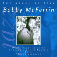 Bobby McFerrin - The Story Of Jazz