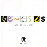 Genesis - Turn It On Again: The Hits