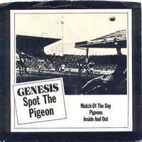 Genesis - Spot The Pigeon