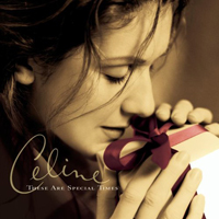 Celine Dion - These Are Special Times