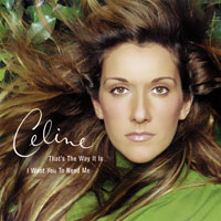 Celine Dion - That's The Way It Is - I Want You To Need Me (USA CD-MAXI)