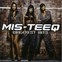 Mis-Teeq - Greatest Hits