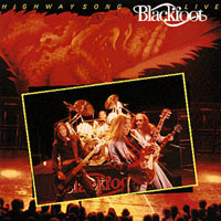 Blackfoot - Highway Songs Live