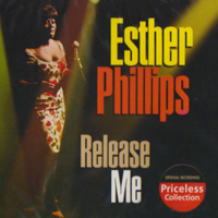 Phillips Esther - Release Me