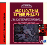 Phillips Esther - And I Love Him!