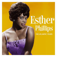 Phillips Esther - The Atlantic Years