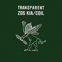 Coil - Transparent (feat. Zos Kia)
