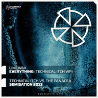 Limewax - Everything VIP / Semisation (feat Technical Itch & Panacea)