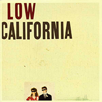 Low - California (Single)