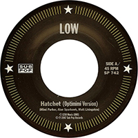 Low - Hatchet (Optimimi Version) / Breaker (Dub Plate) (Single)