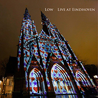 Low - Live At Eindhoven