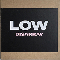 Low - Disarray (Single)