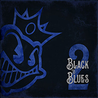 Black Stone Cherry - Black To Blues, Vol. 2 (EP)