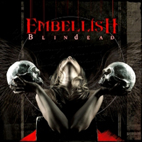 Embellish - Blindead