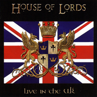 House Of Lords - Live In The UK