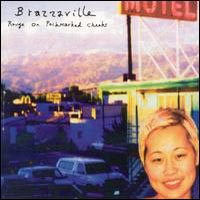 Brazzaville - Rouge On Pockmarked Cheeks