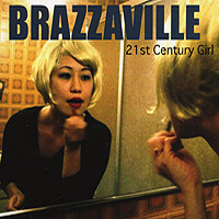 Brazzaville - 21st Century Girl