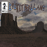 Buckethead - Pike 49: Monument Valley