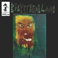 Buckethead - Pike 253: Coop Erstown