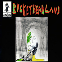 Buckethead - Pike 320 - Dreams Remembered Version 2