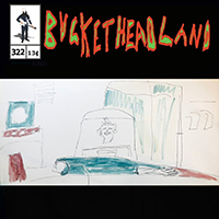 Buckethead - Pike 322 - Doctor Lorca's Work