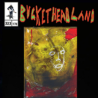 Buckethead - Pike 323 - Thank You Taylor