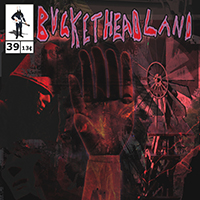 Buckethead - Pike 039 - Twisterlend