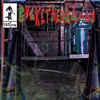Buckethead - Pike 157 - Upside Down Skyway