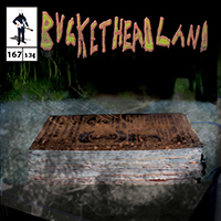 Buckethead - Pike 167 - Shapeless