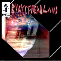 Buckethead - Pike 172 - Crest of the Hill